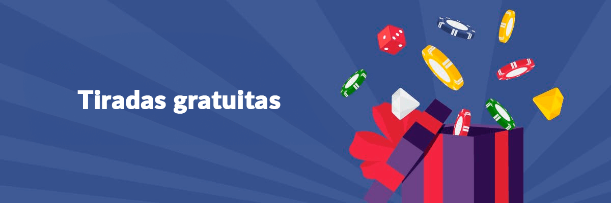 Tiradas gratuitas